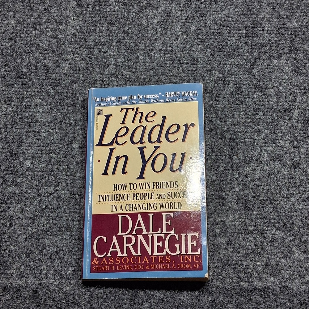 The Leader In You Win Friends, Influence People  Paperback By Dale Carnegie 1995